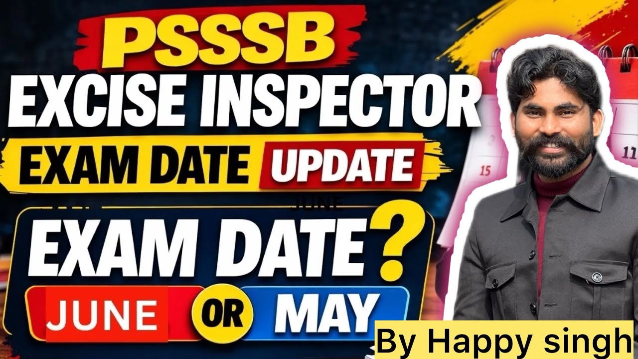 Psssb Excise Inspector Exam date Update || Elite Academy 