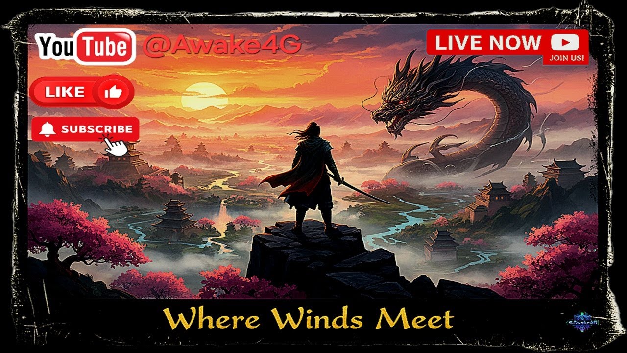 🔴LIVE: Where Winds Meet | Wuxia Combat & Song Dynasty Open World [Part #21]