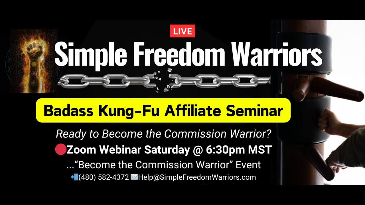 [REPLAY] Simple Freedom Warriors Badass Kung-Fu Affiliate Seminar 1/10/2026