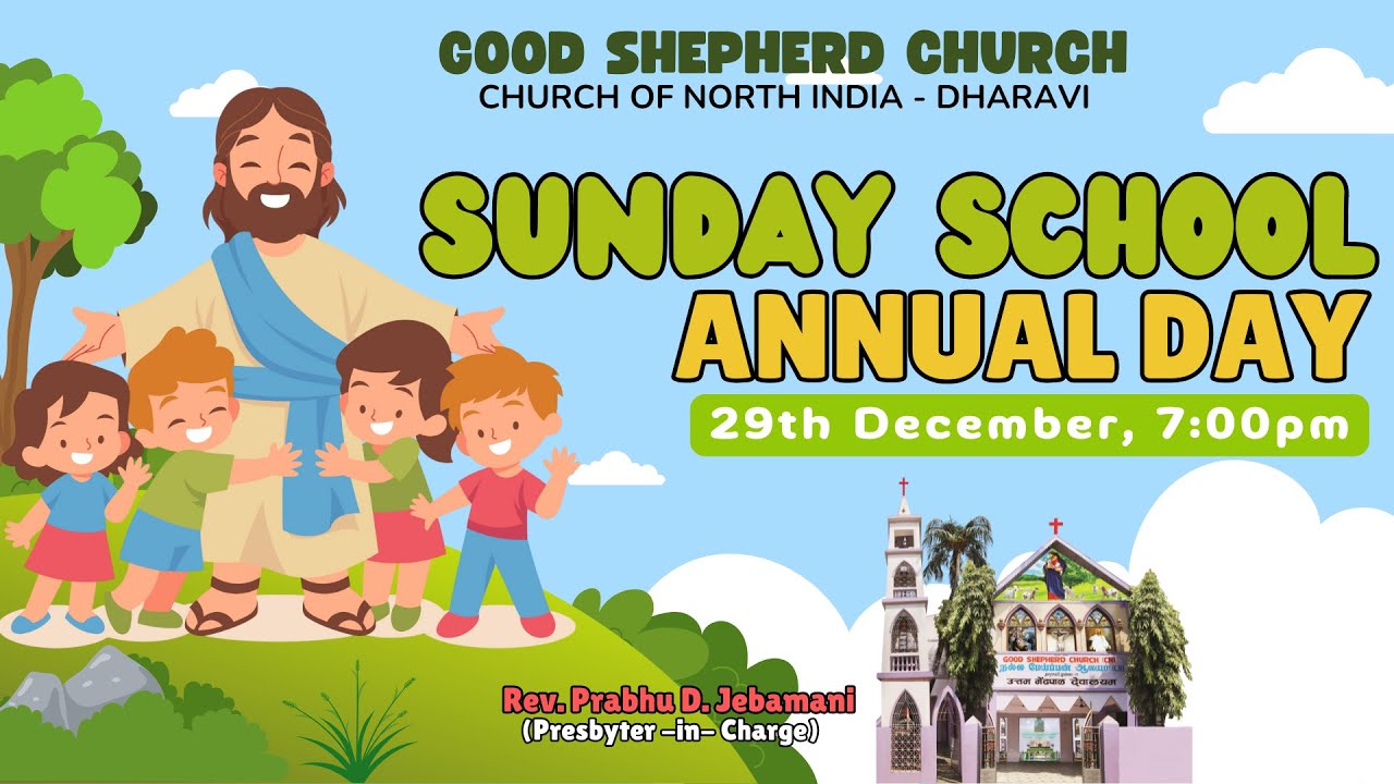 Sunday School Annual Day - (29-12-2024) | Good Shepherd Church - CNI Dharavi