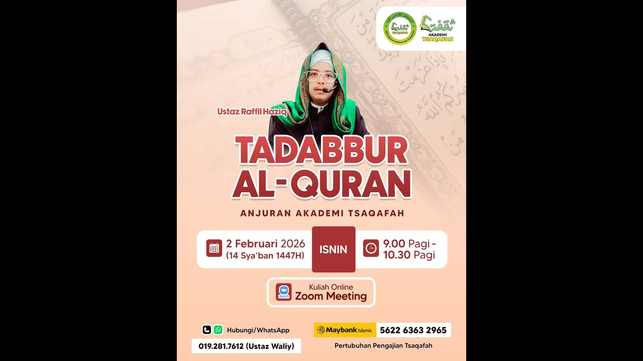 02-02-2026 | Kuliah Tadabbur Al-Quran | Ustaz Raffil Haziq