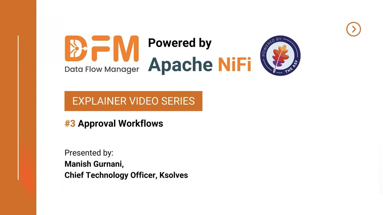 Ep 3 : Approval Workflows for Apache NiFi Deployments | DFM Explained by Ksolves CTO