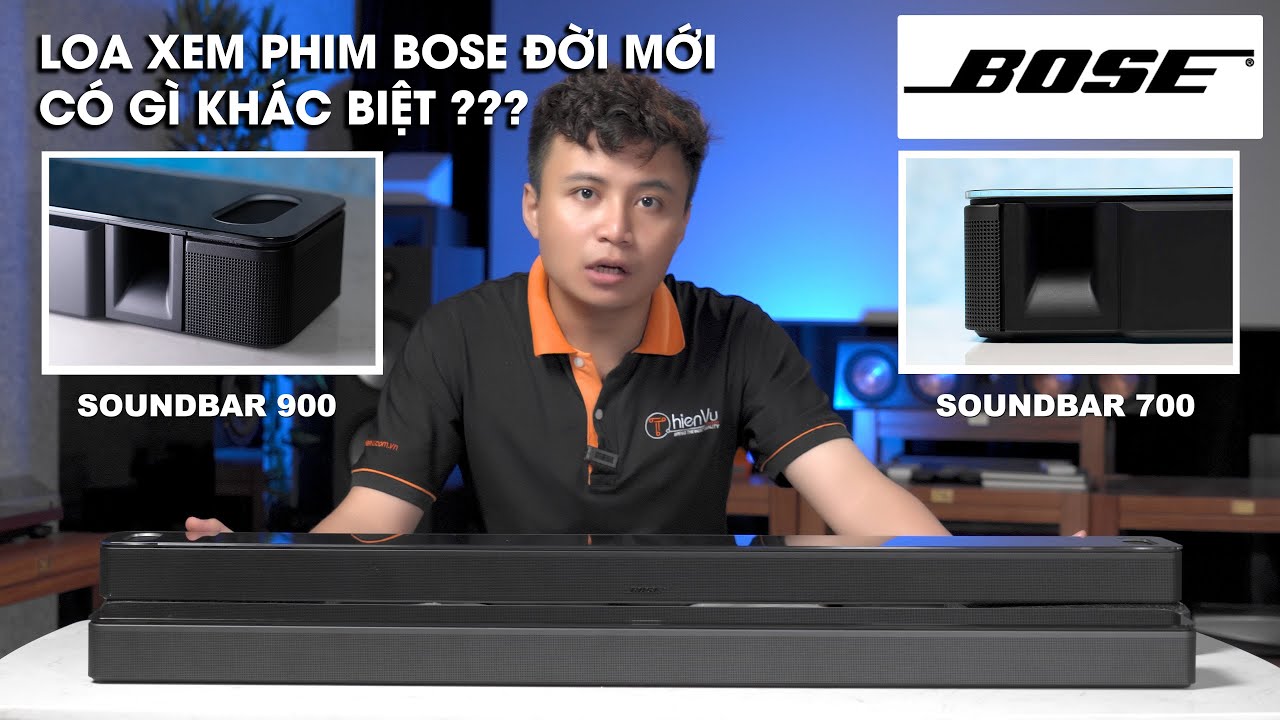 So sánh: Loa thanh Soundbar Bose 900 & Bose Soundbar 700 | Bạn sẽ chọn ai phù hợp với bạn