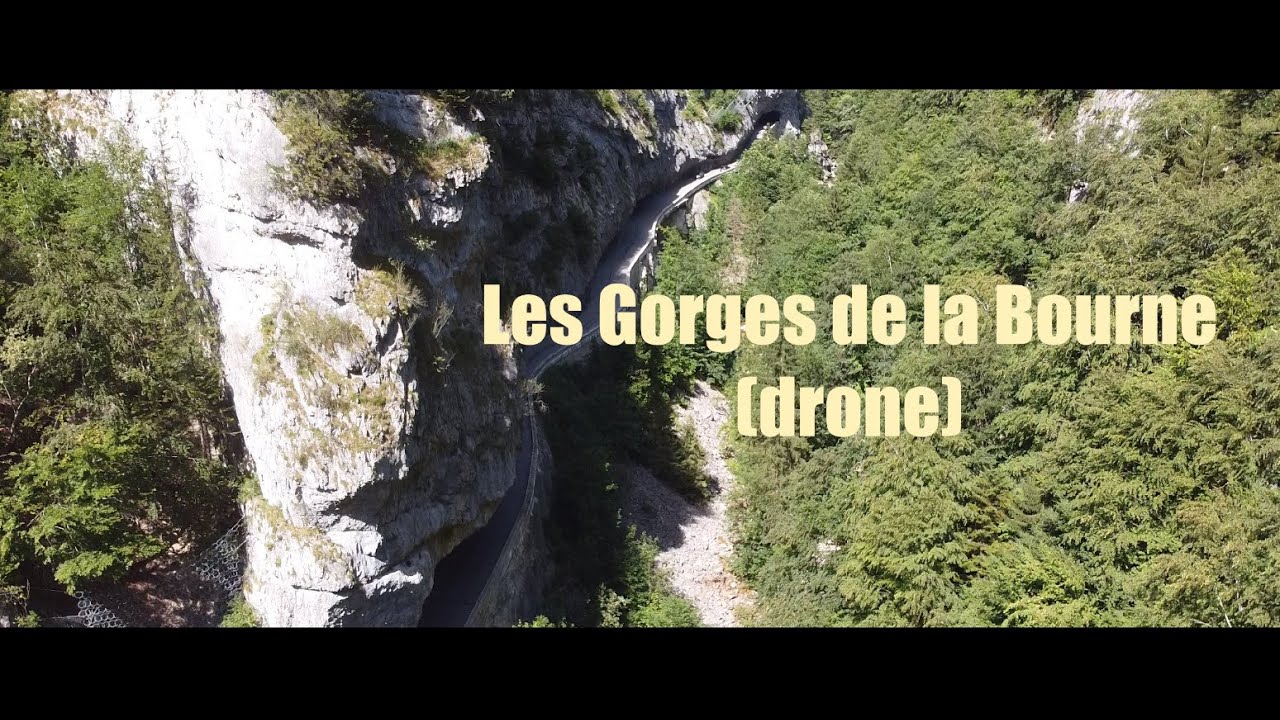Les Gorges de la Bourne (drone)