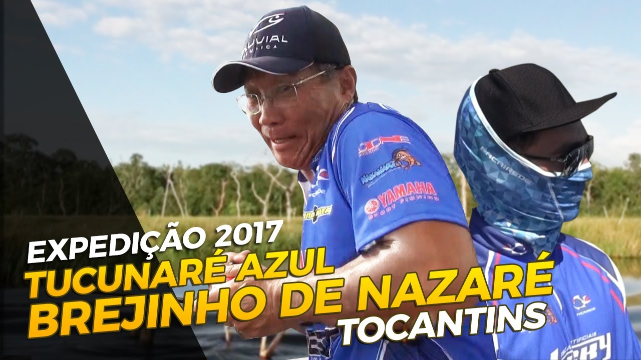 BREJINHO DE NAZARÉ - TOCANTINS [EXPEDIÇÃO 2017]