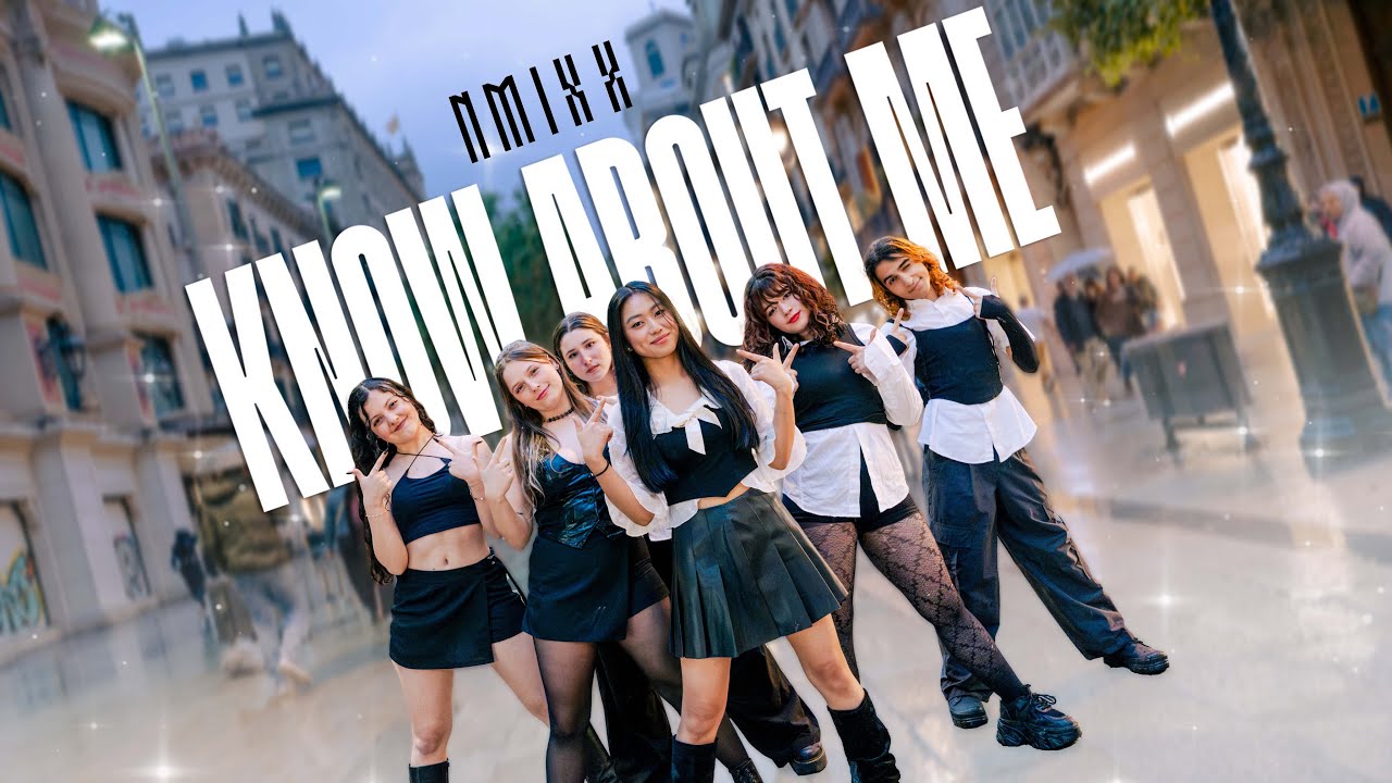 [KPOP IN PUBLIC] ‘Know About Me’ NMIX () | Dance Cover by NEWIE (네위♡) from Barcelona