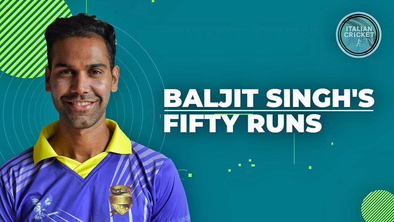 Baljit Singh's Fifty Runs #ItalianCricketTV
