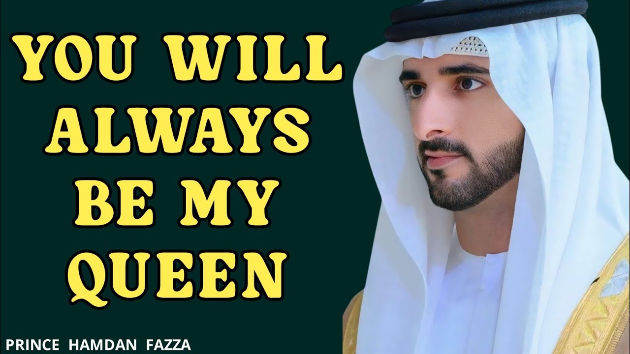 You Will Always Be My Queen  | Fazza New Poem | Sheikh Hamdan | Spoken Words Poetry |