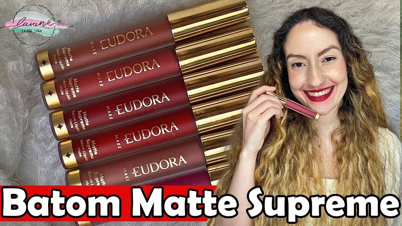 BATOM MATTE SUPREME EUDORA | LAIANE LIRA