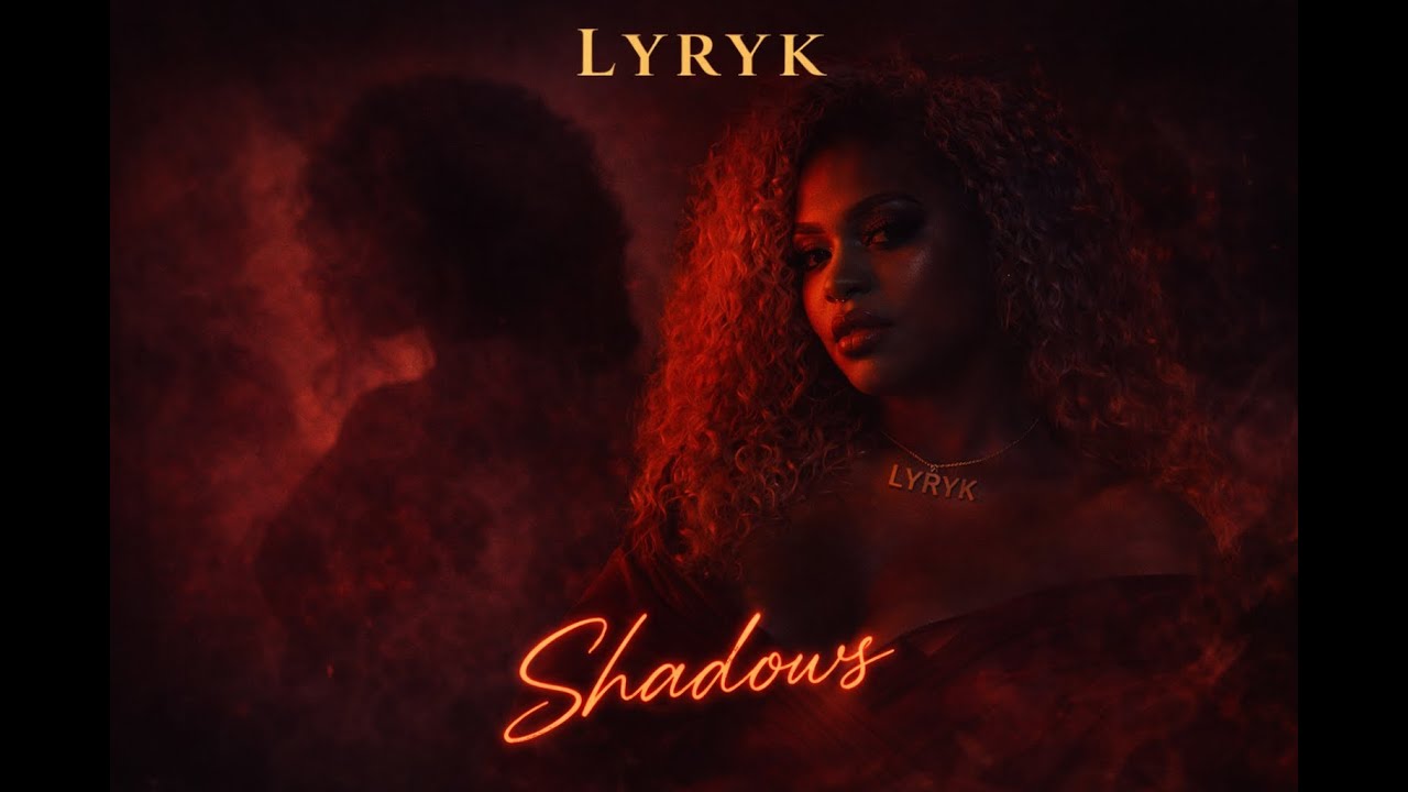 SHADOWS - LYRYK.