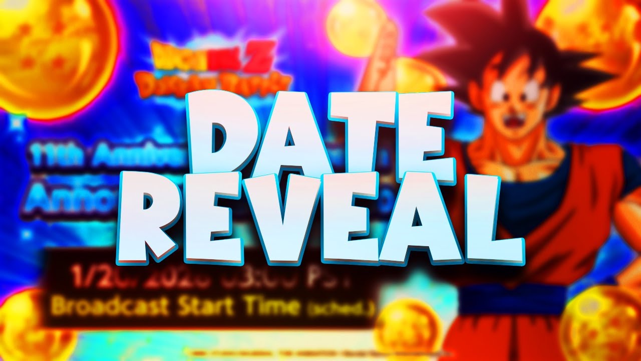 DATE REVEAL LIVE 11 ANS | DOKKAN BATTLE 🔥