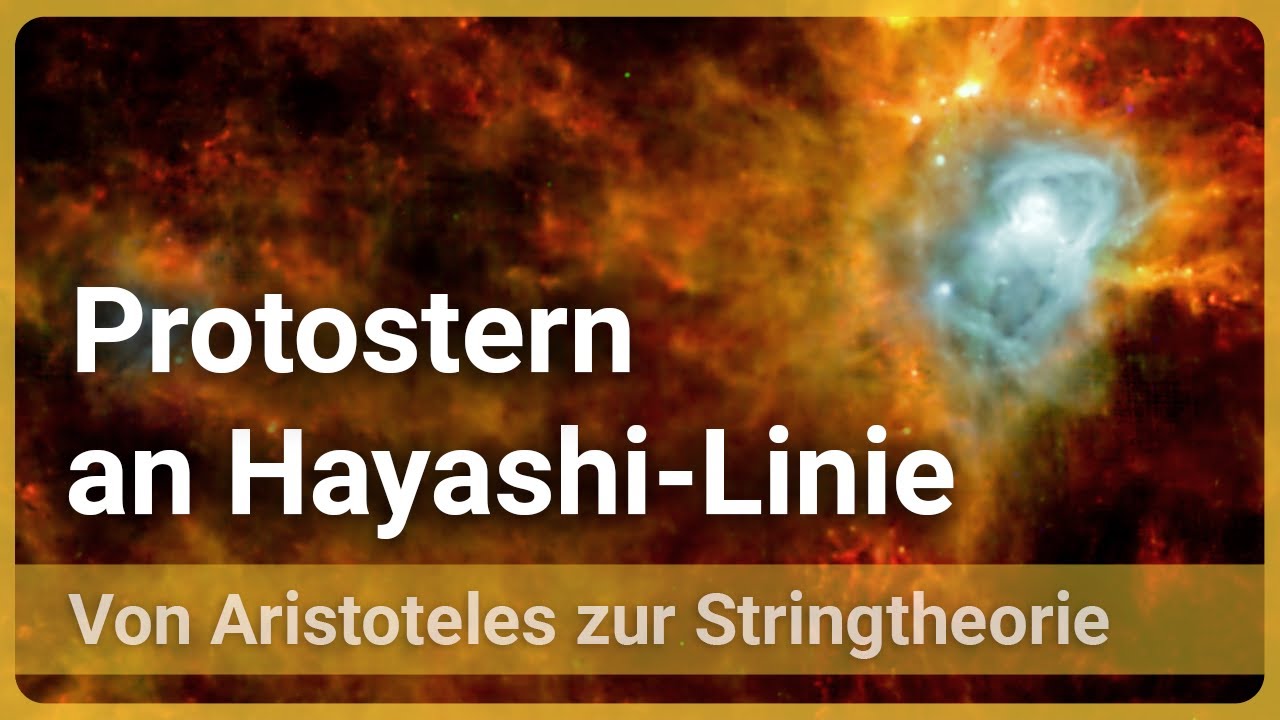 Protosterne &bull; Hayashi-Linie &bull; Kelvin-Helmholtz &bull; Hertzsprung-Russell &bull; Freifallzeit | Josef M Ga&szlig;ner