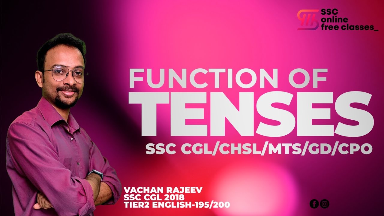 FUNCTION OF TENSES || GENERAL ENGLISH || SSC MALAYALI ONLINE COURSE || CGL, CHSL, MTS, GD, CPO