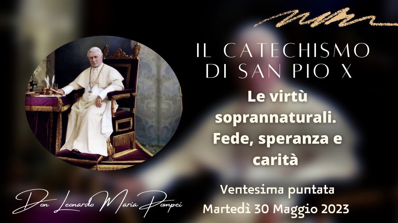 Le virtù soprannaturali: fede, speranza e carità