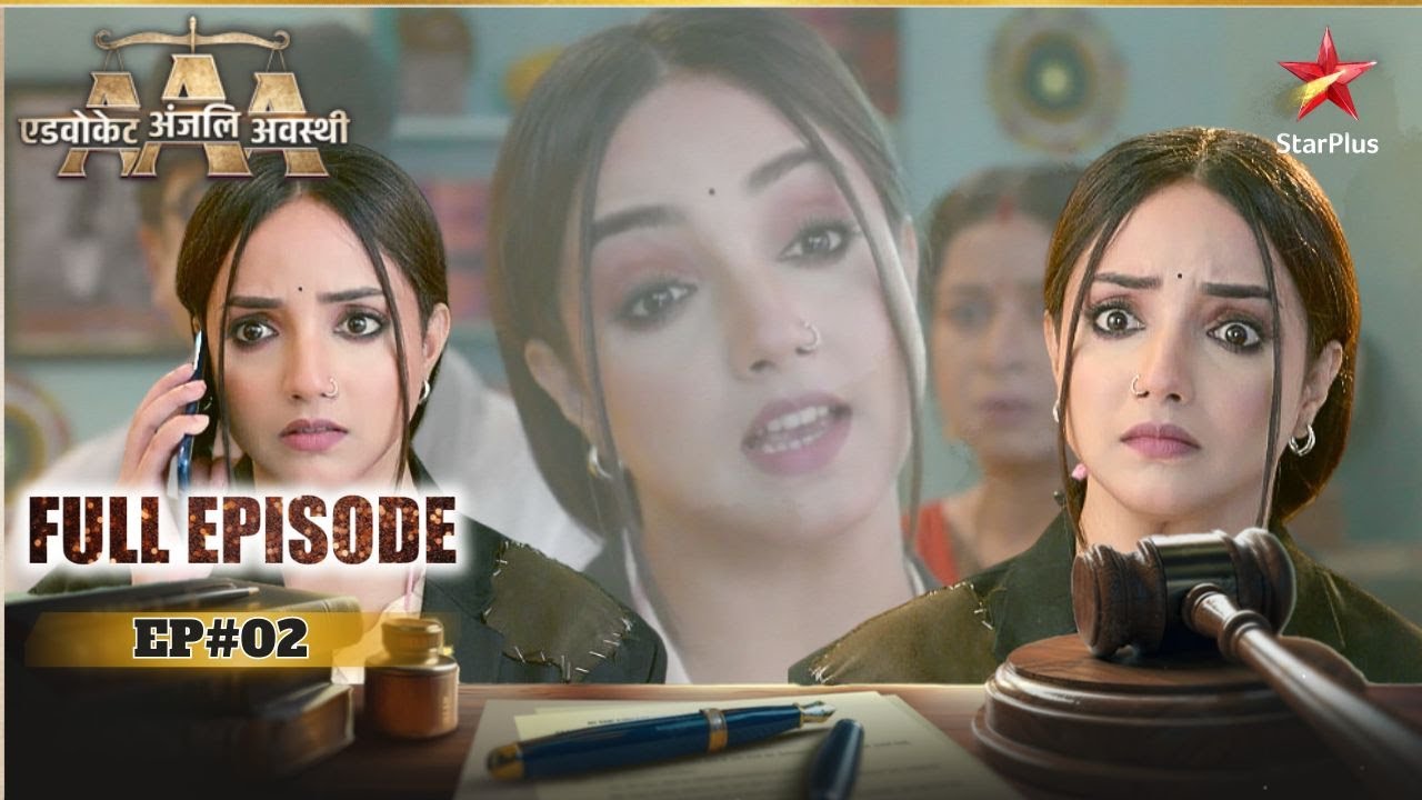 Advocate Anjali Awasthi | Full Episode: 02
