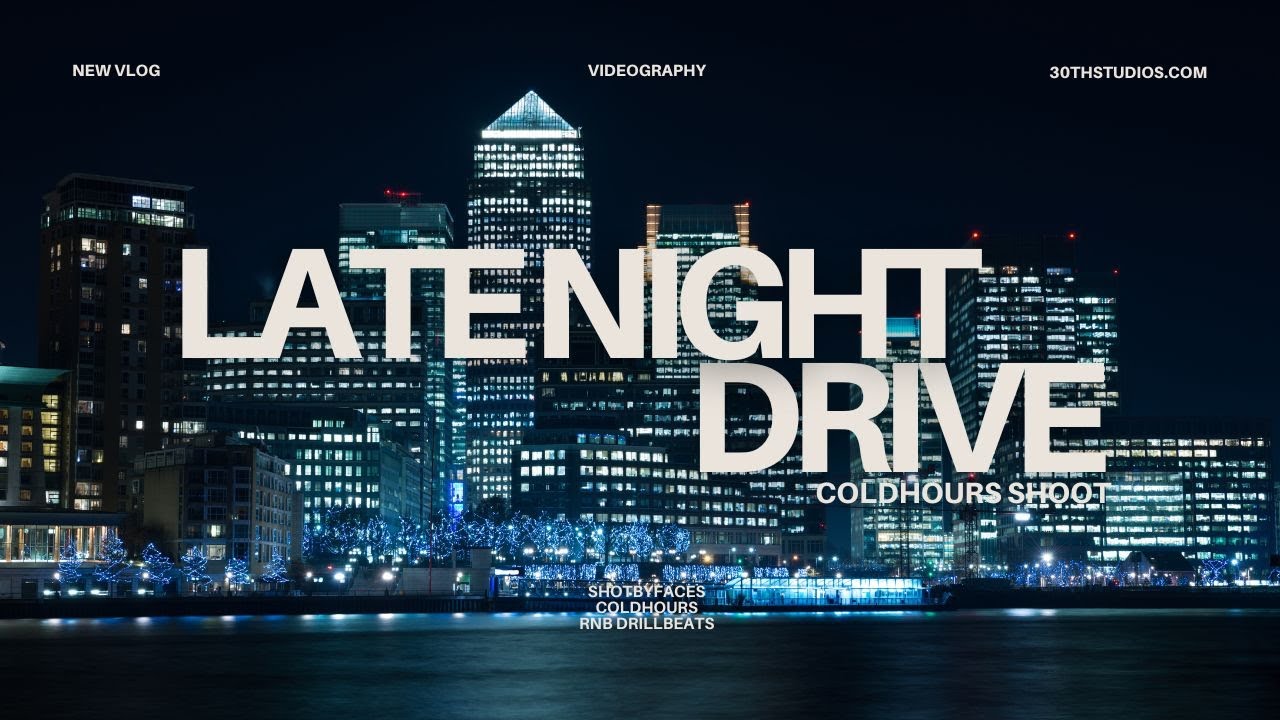 VHS LATE NIGHT DRIVE IN LONDON // COLD HOURS