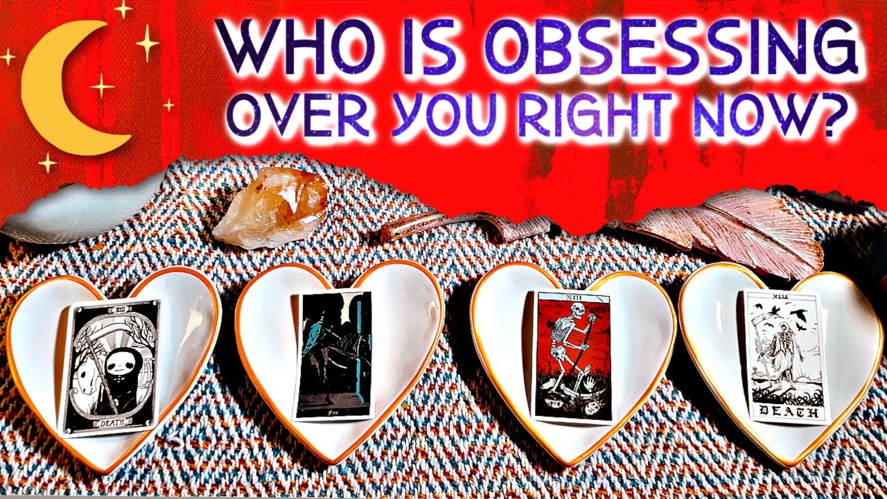 Pick-a-Card 👹 Who is Obsessing Over You and Why? (Platonic or Romantic--Let's Find Out!)