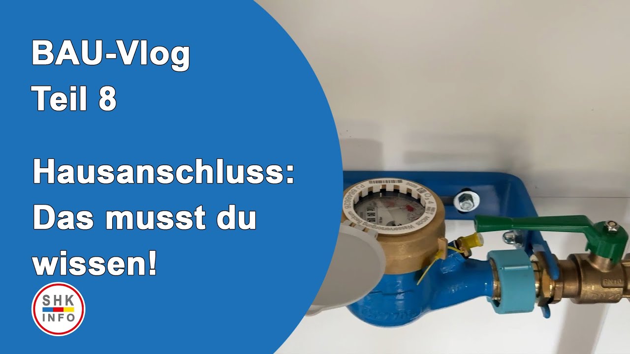 Trinkwasser-Hausanschluss erklärt – Aufbau & wichtige Tipps für Bauherren | Bau-Vlog Teil 8