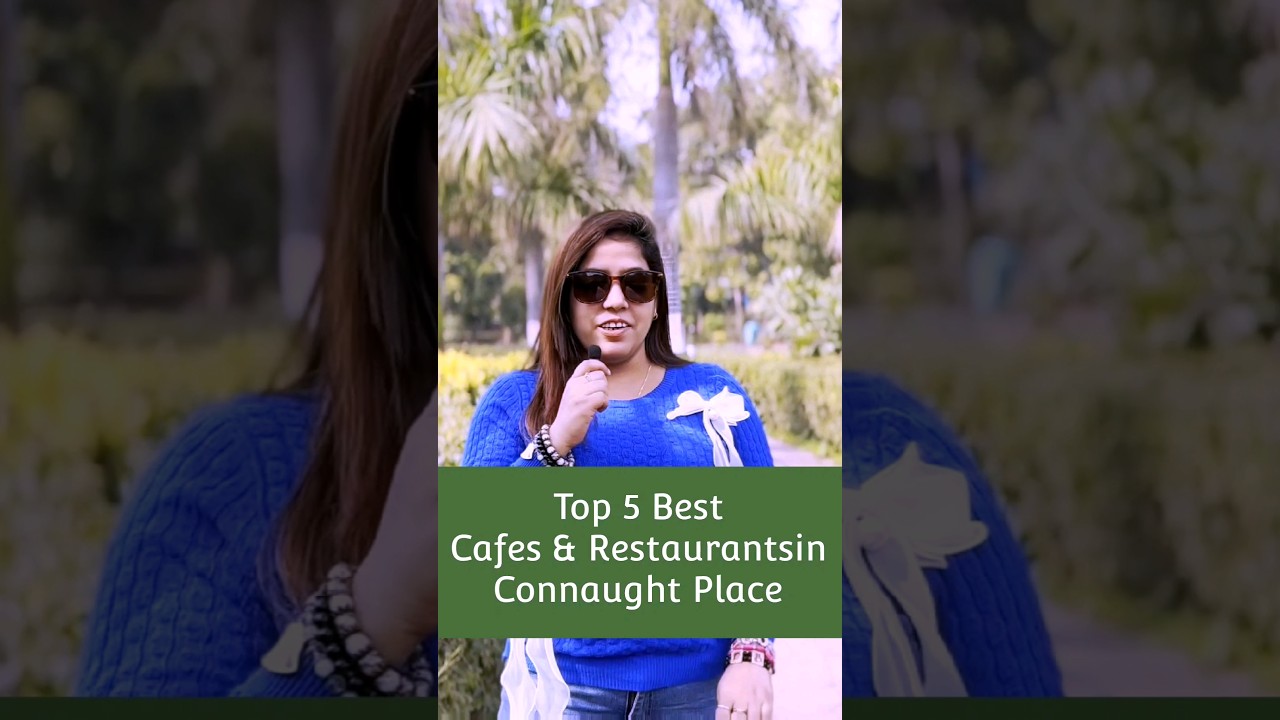 Top 5 Cafes in CP⭐️ || #connaughtplace #shortsyoutube #shortvideo #youtubeshorts #viral