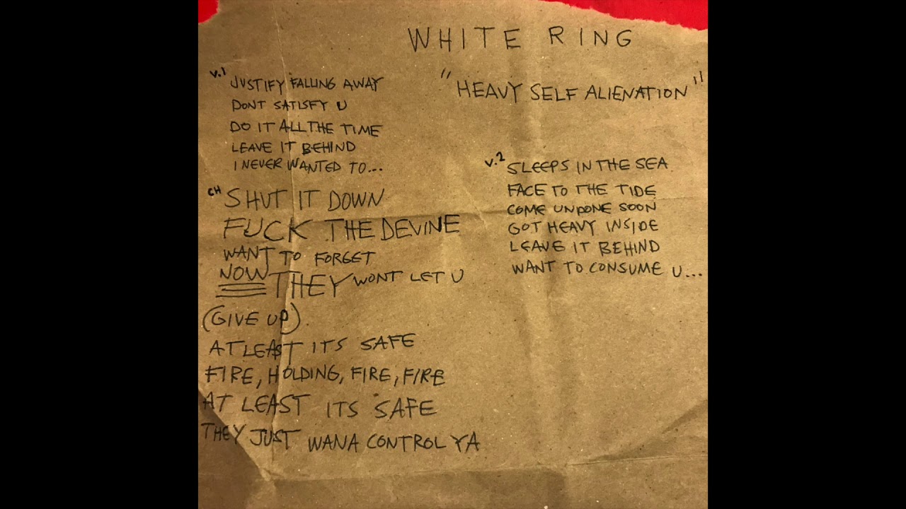 WHITE RING - Heavy Self Alienation (( lyrics ((
