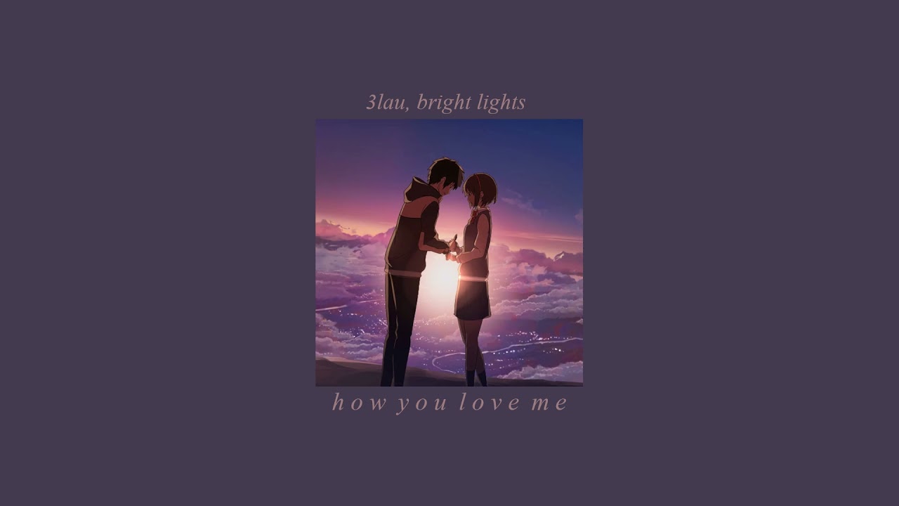 3lau, bright lights - how you love me (slowed + reverb)