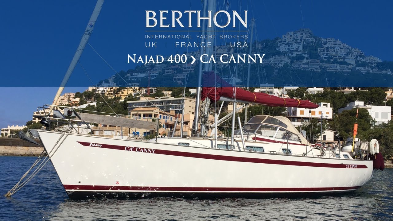[OFF MARKET] Najad 400 (CA CANNY) - Yacht for Sale - Berthon International Yacht Brokers