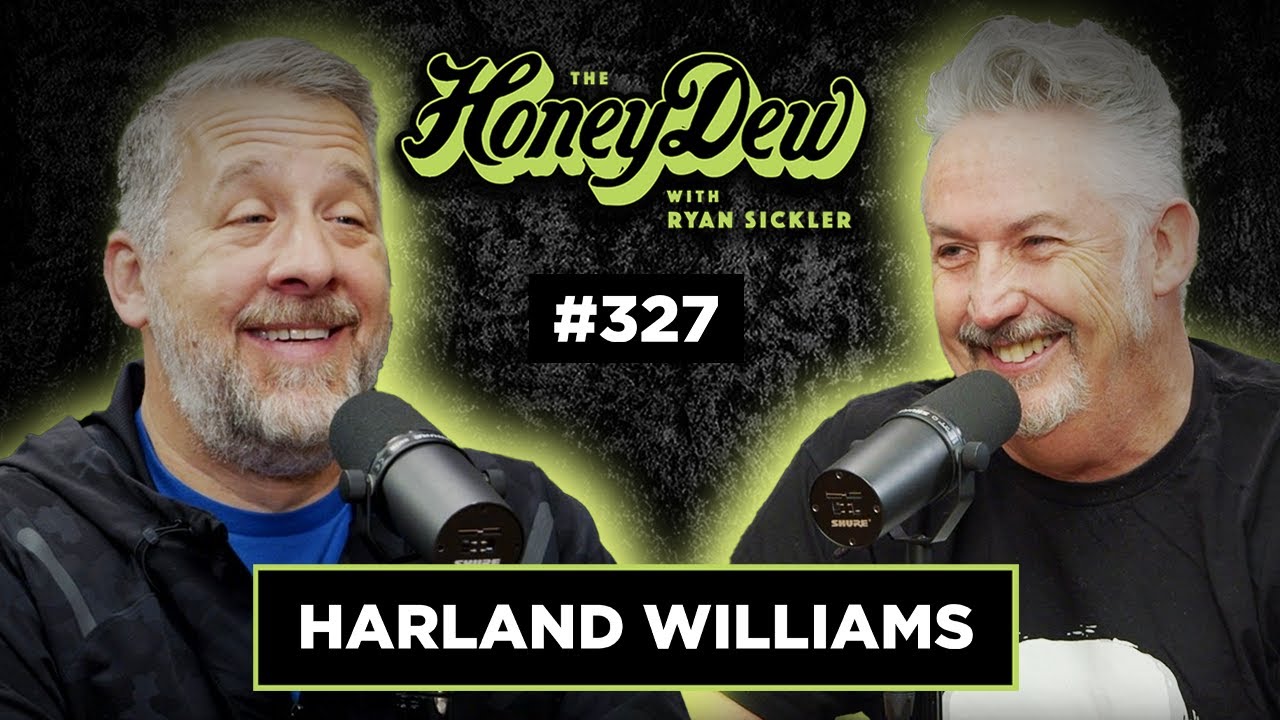 HoneyDew Podcast #327 | Harland Williams' Grandma was the King of KFC