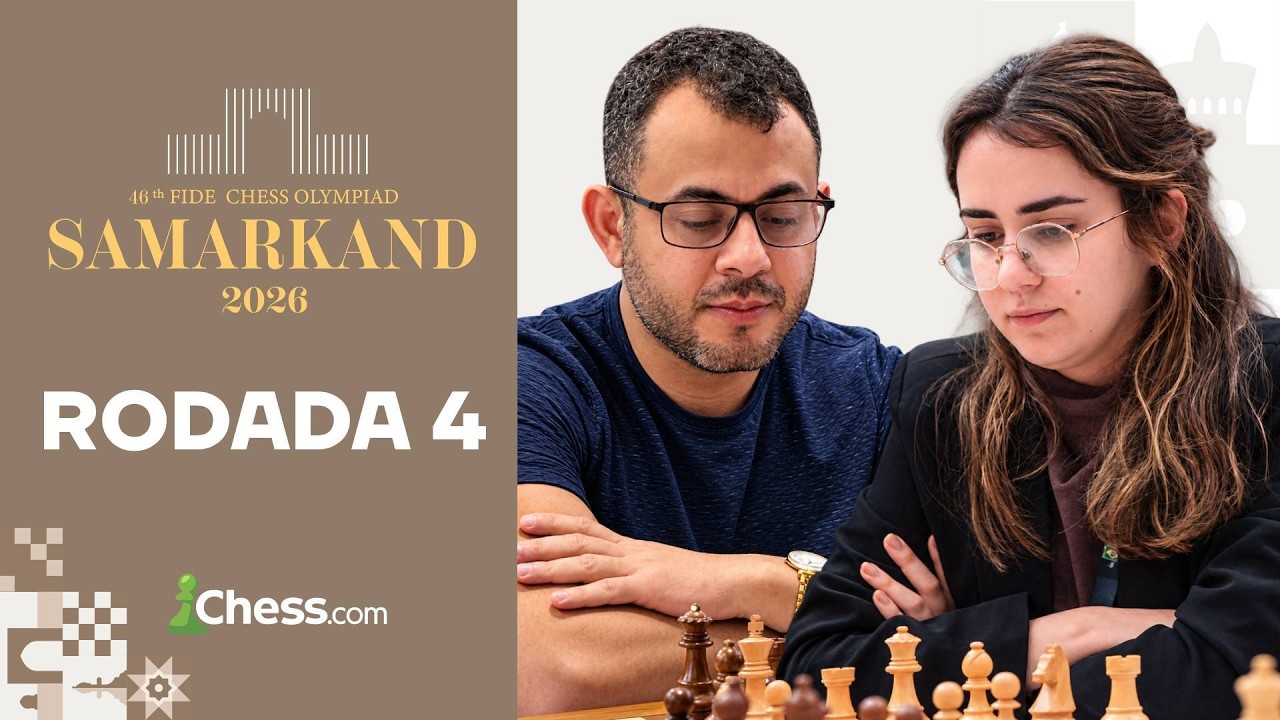 Brasil enfrenta Iraque e Alb&acirc;nia na rodada 4 | 46&ordf; Olimp&iacute;ada de Xadrez FIDE - Samarcanda 2026