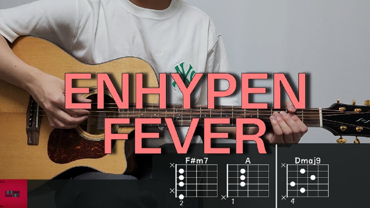 엔하이픈 (ENHYPEN) - FEVER 기타 코드, 커버, 타브 악보 l Guitar cover, Acoustic, Chord, Tutorial