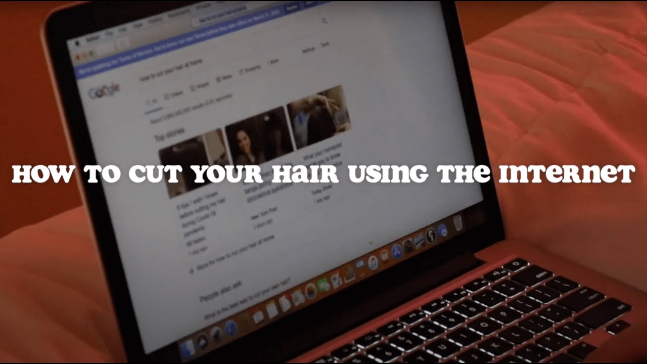 how to cut hair with the internet
