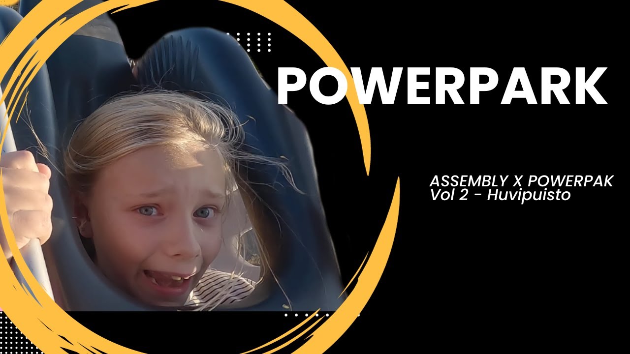 Powerpark Huvikauden päättäjäiset - ASSEMBLY X PowerPark Vol 2
