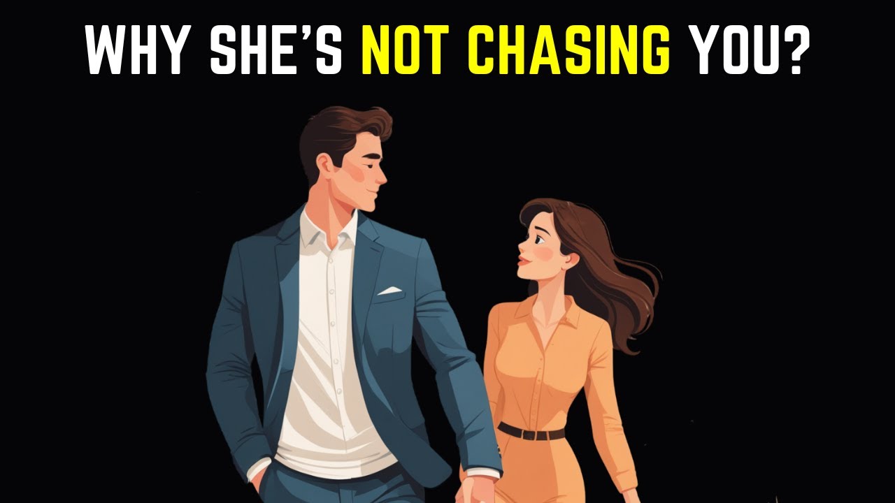 7 Reasons She’s Not Chasing You & How to Fix It