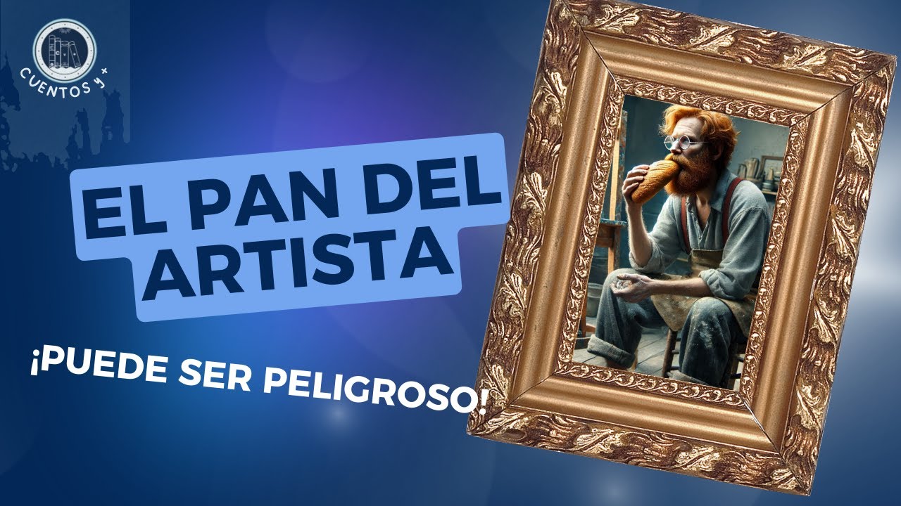 EL PAN DEL ARTISTA || Cuento europeo ||  La generosidad no siempre es bien recibida.