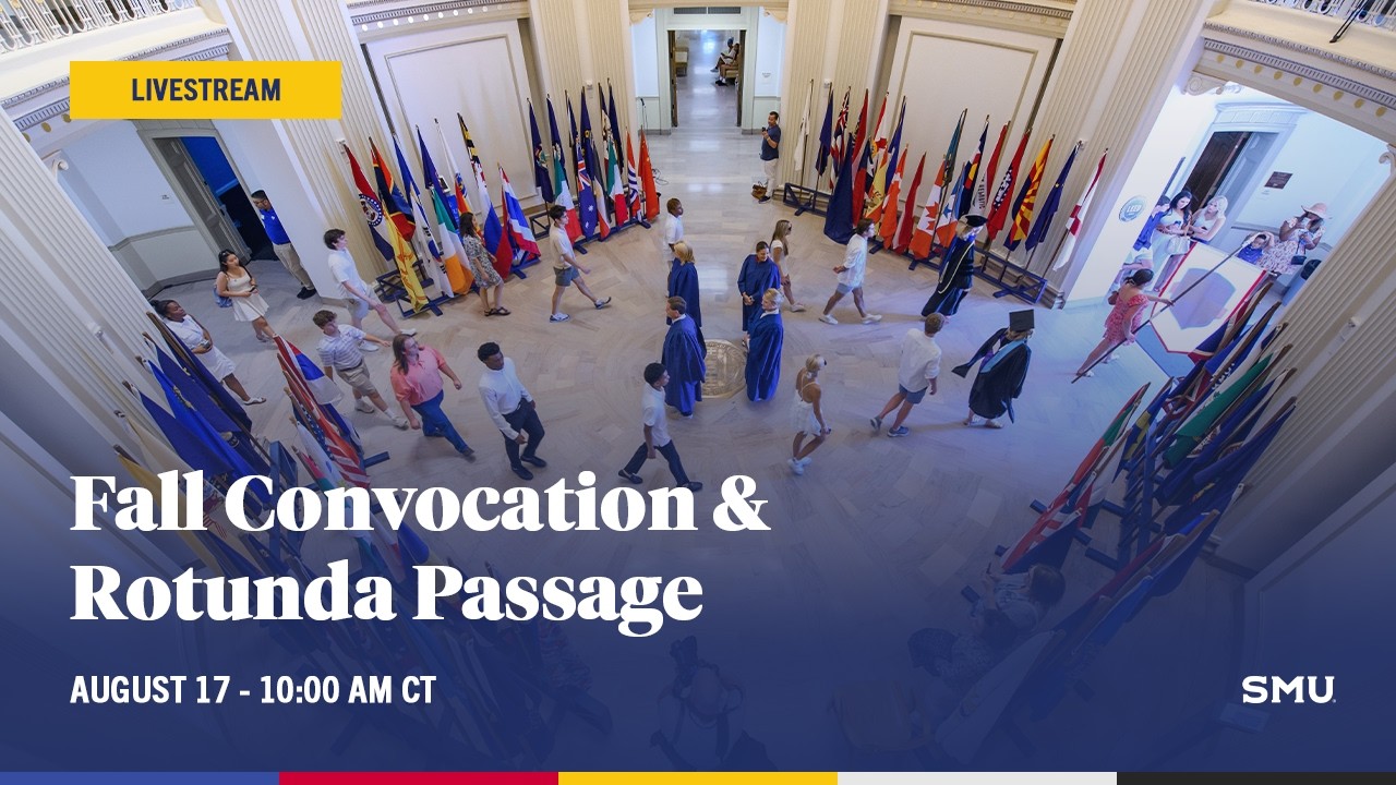 SMU Opening Convocation and Rotunda Passage 2026