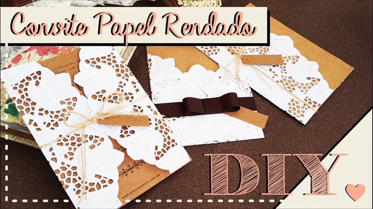 Como fazer Convite de Casamento com Papel Rendado? DIY | Faça você mesmo | Tutoriais [casamento]