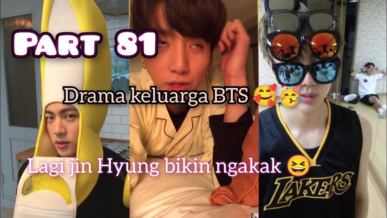 Part.81 Drama keluarga BTS 