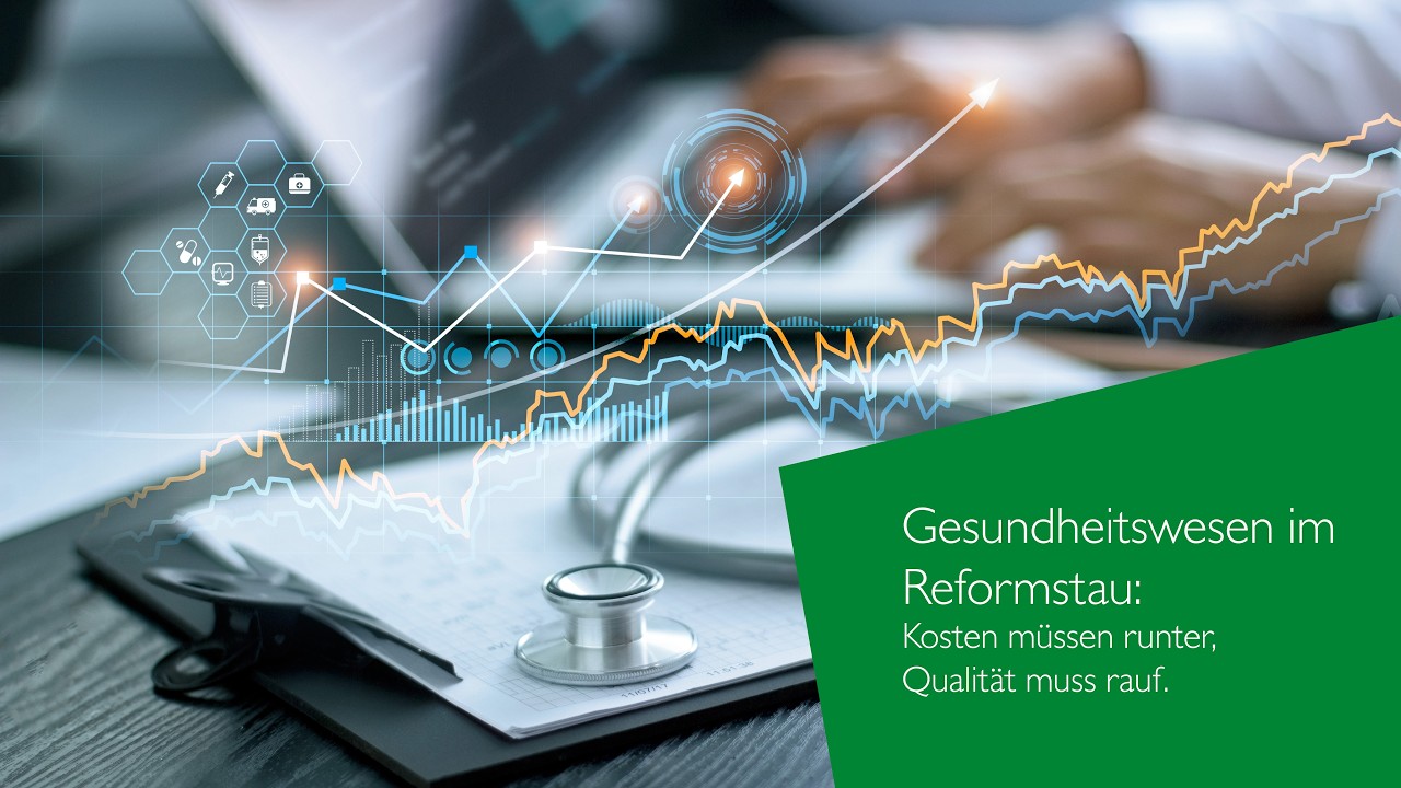 Gesundheitswesen im Reformstau: Kosten müssen runter, Qualität muss rauf.