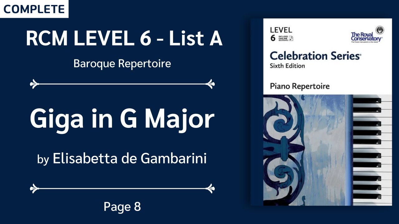 RCM Level 6 | Giga in G Major - Elisabetta de Gambarini