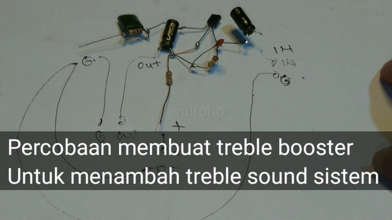 Percobaan membuat treble booster bukan bass boster bukan turbo bass bisa pilih karakter trebel
