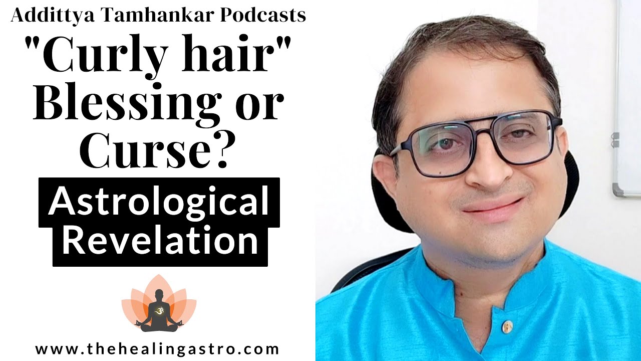 Is Curly Hair Lucky? Curly Hair - A Blessing Or Curse? - Astrological Revelation