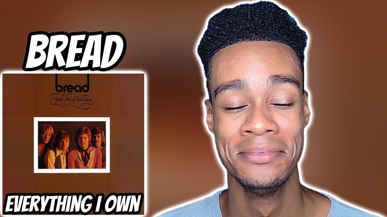 Bread - Everything I Own | FIRST TIME REACTION