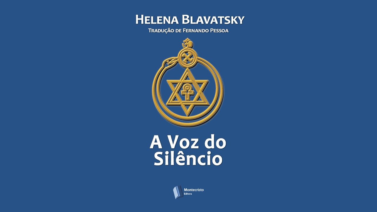 A Voz Do Silêncio - Helena P. Blavatsky - AudioBook