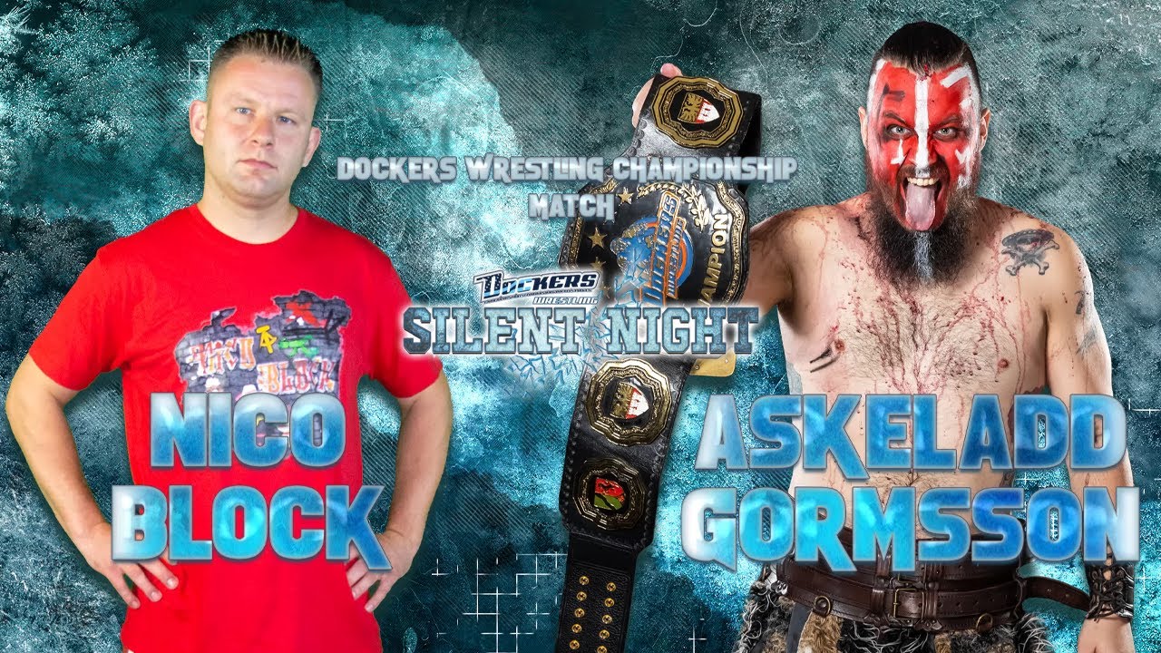 FULL MATCH | Nico Block vs Askeladd Gormsson | Silent Night 2022