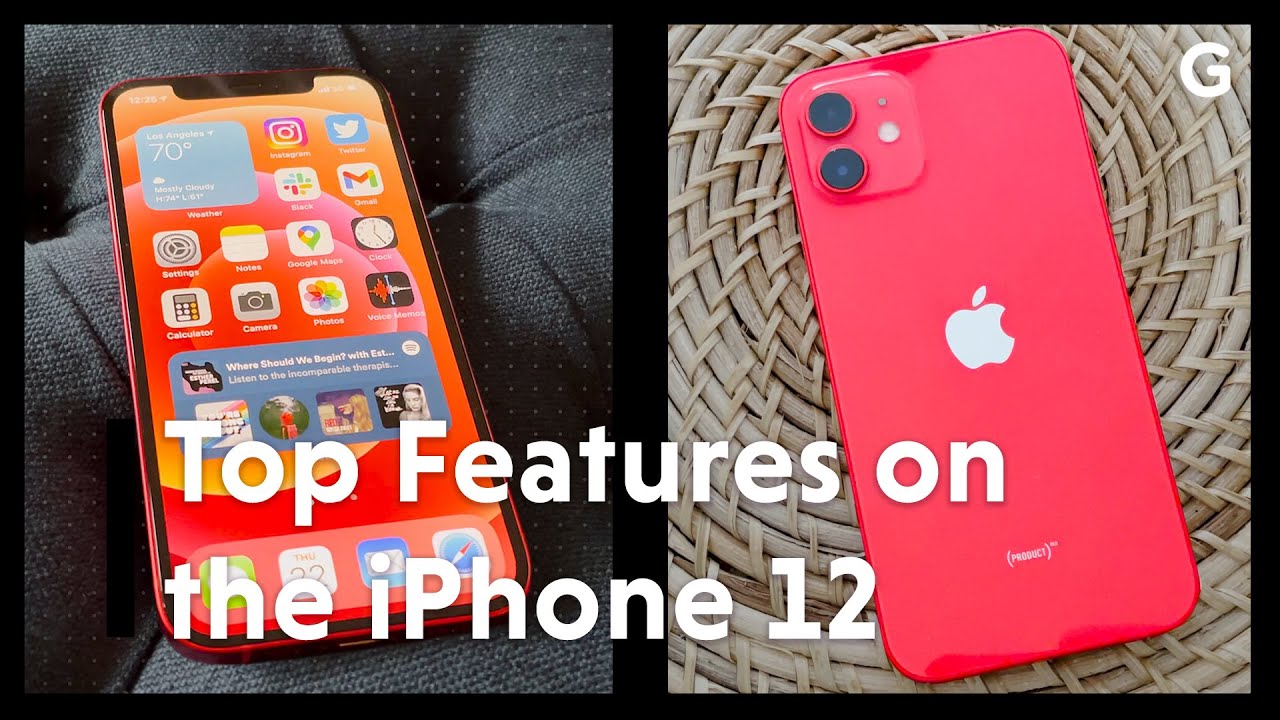 The iPhone 12's Top 5 Features