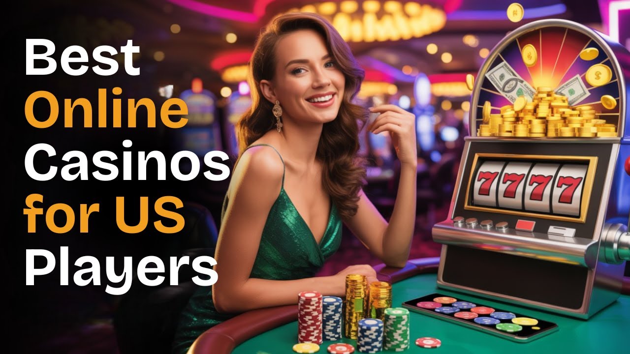 Best Online Casinos for US Players 2025 🇺🇸 | Real Money Casino Sites with Fast Payouts & Big Bonuses