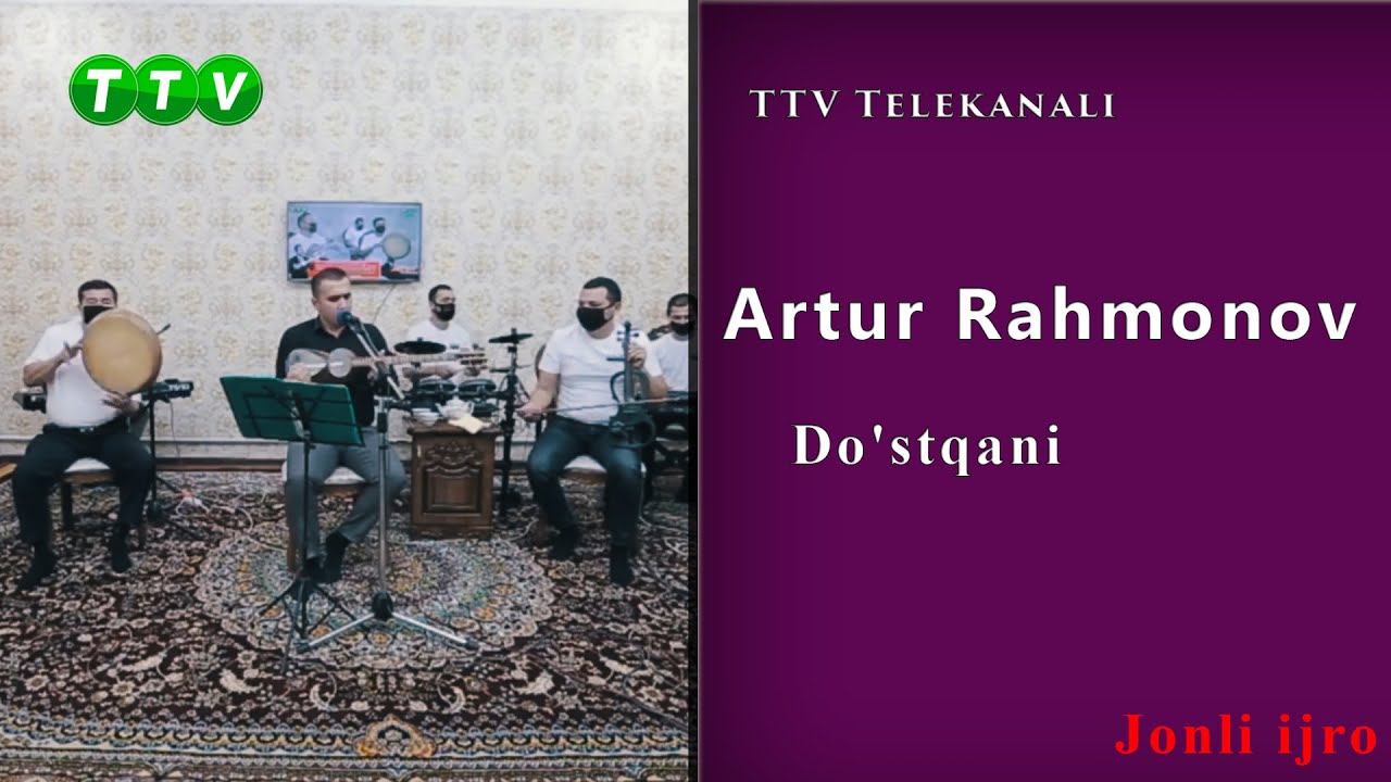 Artur Rahmonov Do'stqani