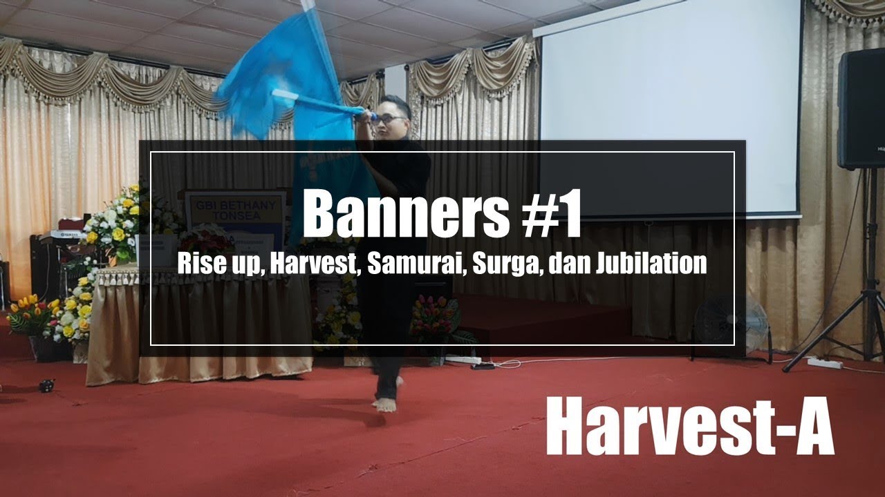 #Banners_1 Gerakan Rise Up,  Harvest, Samurai, Surga, dan Jubilation