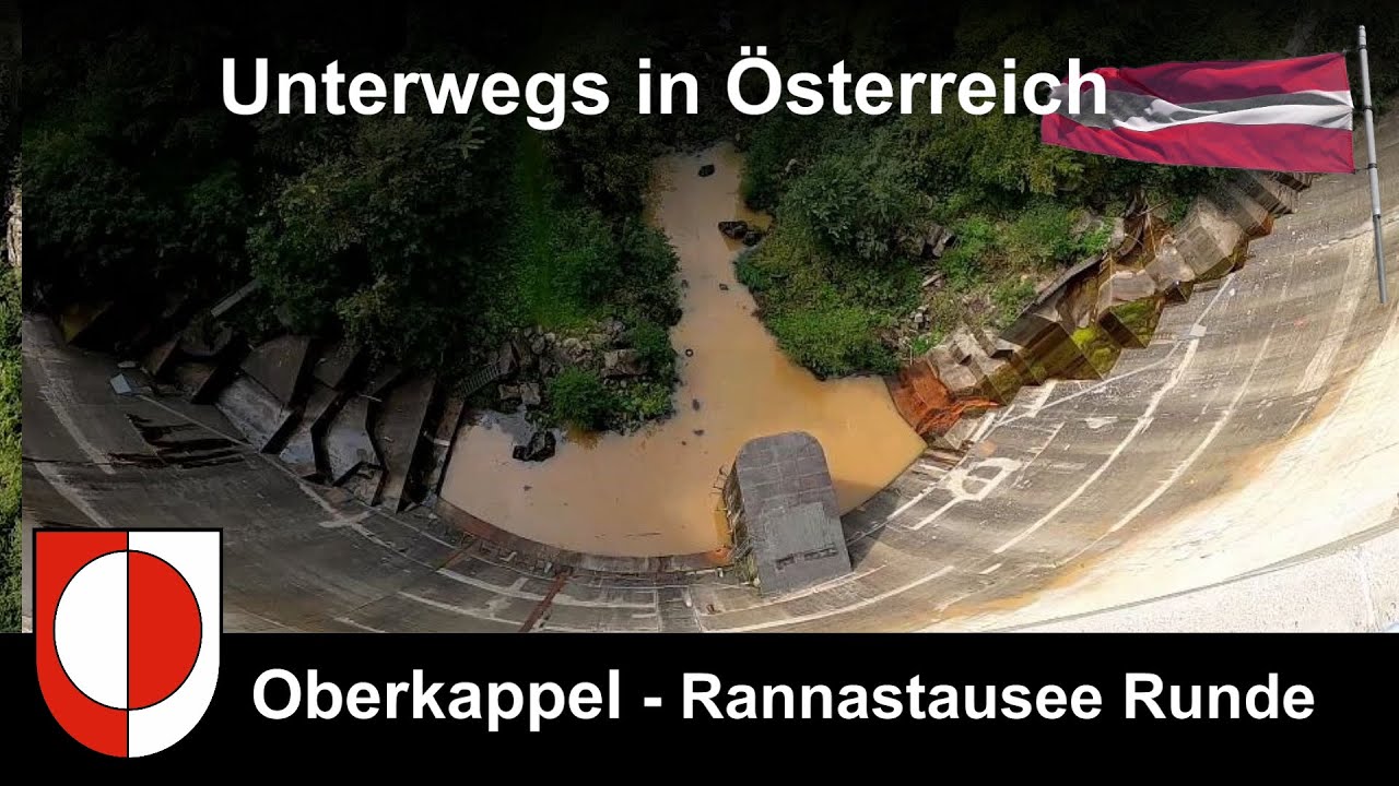 Unterwegs in Österreich: Oberkappel - Rannastausee Runde (O.Ö.)