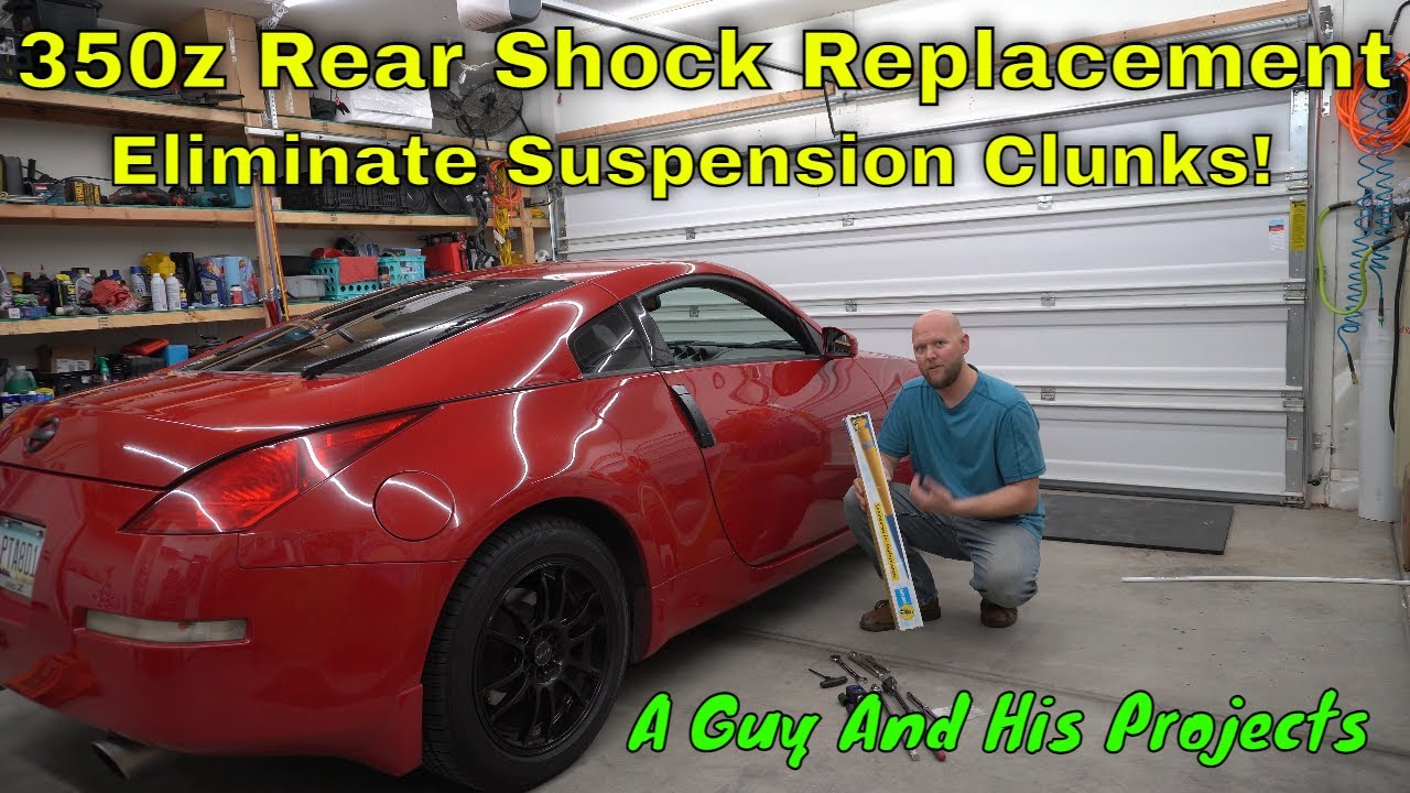 350z Rear Shock Replacement Upgard Bilstein. Fix the clunking!