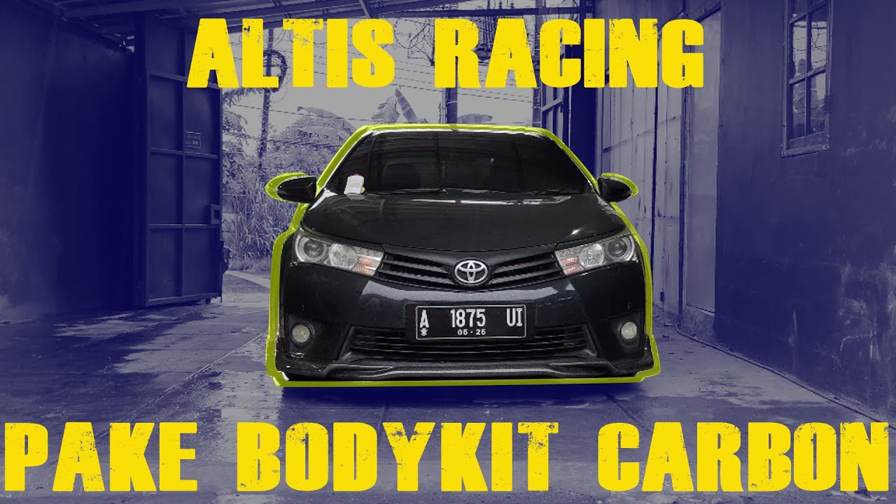 Salah gak, kalo Corolla Altis pake bodykit Carbon.?